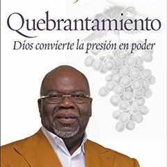 ( fq4 ) Quebrantamiento: Cuando Dios convierte la presión en poder (Spanish Edition) by  T. D. Jake