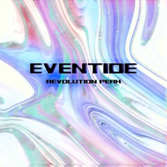 Revolution Peak - Eventide