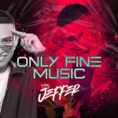 ONLY FINE MUSIC X JEFFER DJ AFROHOUSE SET 2024