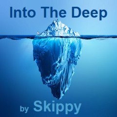 Into The Deep