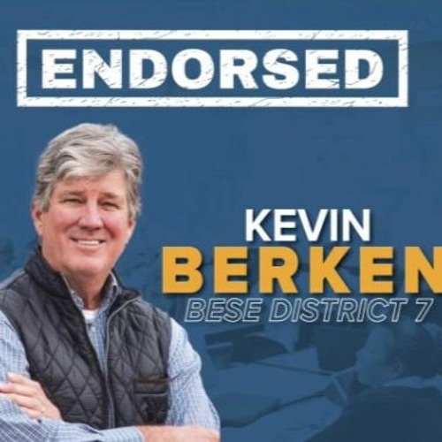 Stream BESE District 7 Race Kevin Berken by The Moon Griffon Show