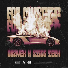 Dravek ft. Still Tech - For Myself
