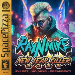 Ray N Mike @ New Year Killer 2023 (Space Pizza Records)