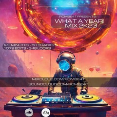 What A Year! Mix 2K23 - Party Music Only