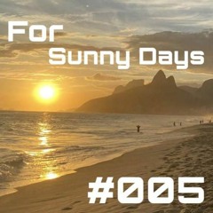 [BRENNO] #005 - For Sunny Days