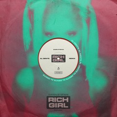 Rich Girl (Al Dente Remix)