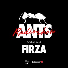 ANTS RADIO SHOW Guest Mix: FIRZA
