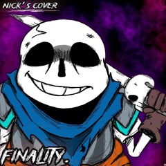 Finality. [Nicks Cover V3]