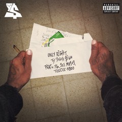 Only Right (feat. YG, Joe Moses & TeeCee4800)