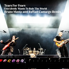 Free DL: Tears for Fears - Everybody Wants To Rule The World (Bruno Massa & Raffael Camargo Remix)