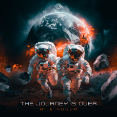 K1 & Yuuja - The Journey Is Over