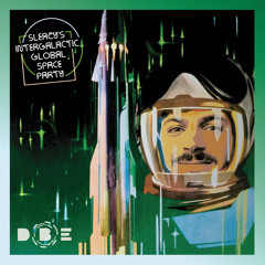 Sleazy's Intergalactic Global Space Party