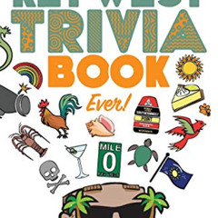 [FREE] EBOOK 📙 The Best Key West Trivia Book Ever by  David L. Sloan PDF EBOOK EPUB