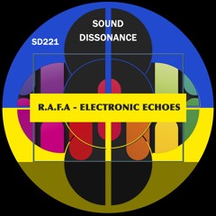R.A.F.A - Electronic Echoes (Original Mix)