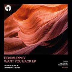 Ben Murphy - Honey [ Under Pressure Recordings ]