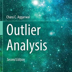 [Free] KINDLE 🗃️ Outlier Analysis by  Charu C. Aggarwal [KINDLE PDF EBOOK EPUB]