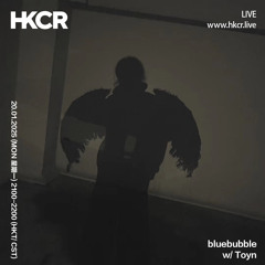bluebubble w/ Toyn  - 20/01/2025