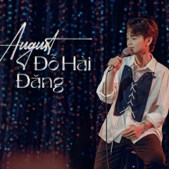 Xin Loi - Thắng | August. Đỗ Hải Đăng Cover