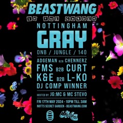 Beastwang Nottingham with Gray DJ Comp Entry: NORTY