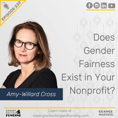 Ep.239: Does Gender Fairness Exist in Your Nonprofit?
