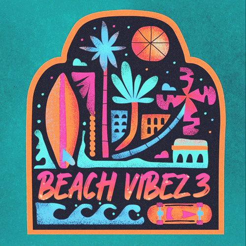 [BV4 OUT NOW!] BEACH VIBEZ 3