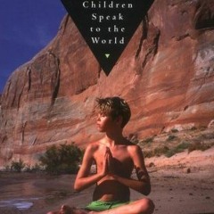 Read [EBOOK EPUB KINDLE PDF] Emissary of Love: The Psychic Children Speak to the World by  James F.