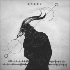 terry - LOOK AT ME [FREE DL]