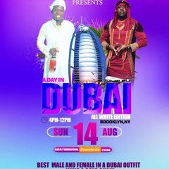 LIVE @ A DAY IN DUBAI 08.14.22 (ERROL ENT )