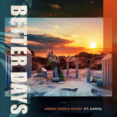 Better Days (Radio Edit) [feat. Karra]