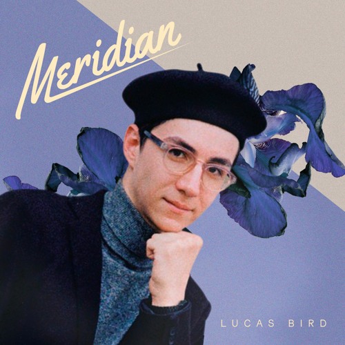 Lucas Bird - Meridian (TBPOFT Cover)