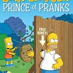 [Get] EPUB 🗃️ Bart Simpson: Prince of Pranks (Simpsons Comic Compilations) by  Matt