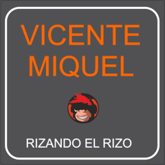 RIZANDO EL RIZO