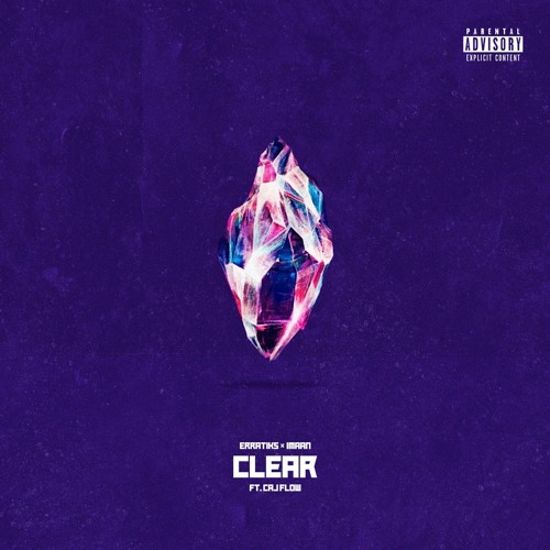 Clear w/ Imaan (feat. Caj Flow)