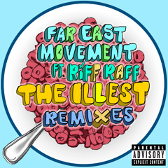 The Illest (DEORRO Remix) [feat. Riff Raff]