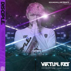 Virtual Riot - Remedy [SoundKiller Remix]