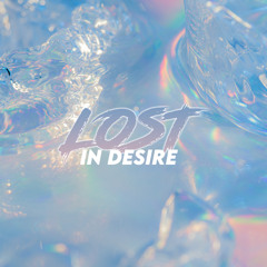 Lost In Desire