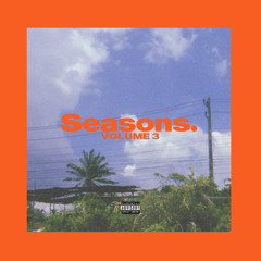 Seasons Mixtape Volume 3 by DJ Swazi (2020)