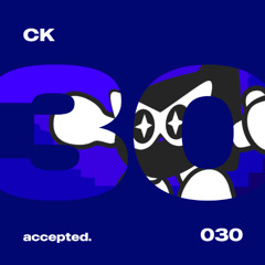 accepted. 030 | CK