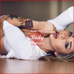 Kohon - Body [ Tech House Music]