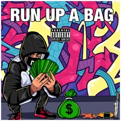 Run Up A Bag