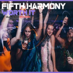 Fifth Harmony - Worth It (DJ FLAKO Rework)