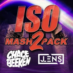 CHACE BEEKEN & JLENS ISO MASH PACK 2