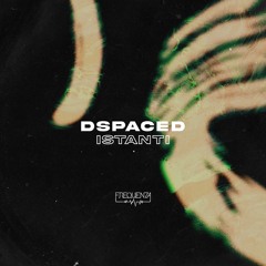 DspaceD - Istanti (Original Mix)