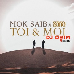 91th Remix - DJ DRIM - TOI ET MOI (ZAHO)