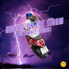 Riders On The Storm (FDS Trance Remix)