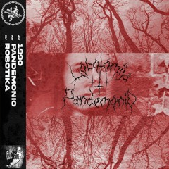 𝐏𝐑𝐄𝐌𝐈𝐄𝐑𝐄 | Lobotomija "Pandemonio" EP