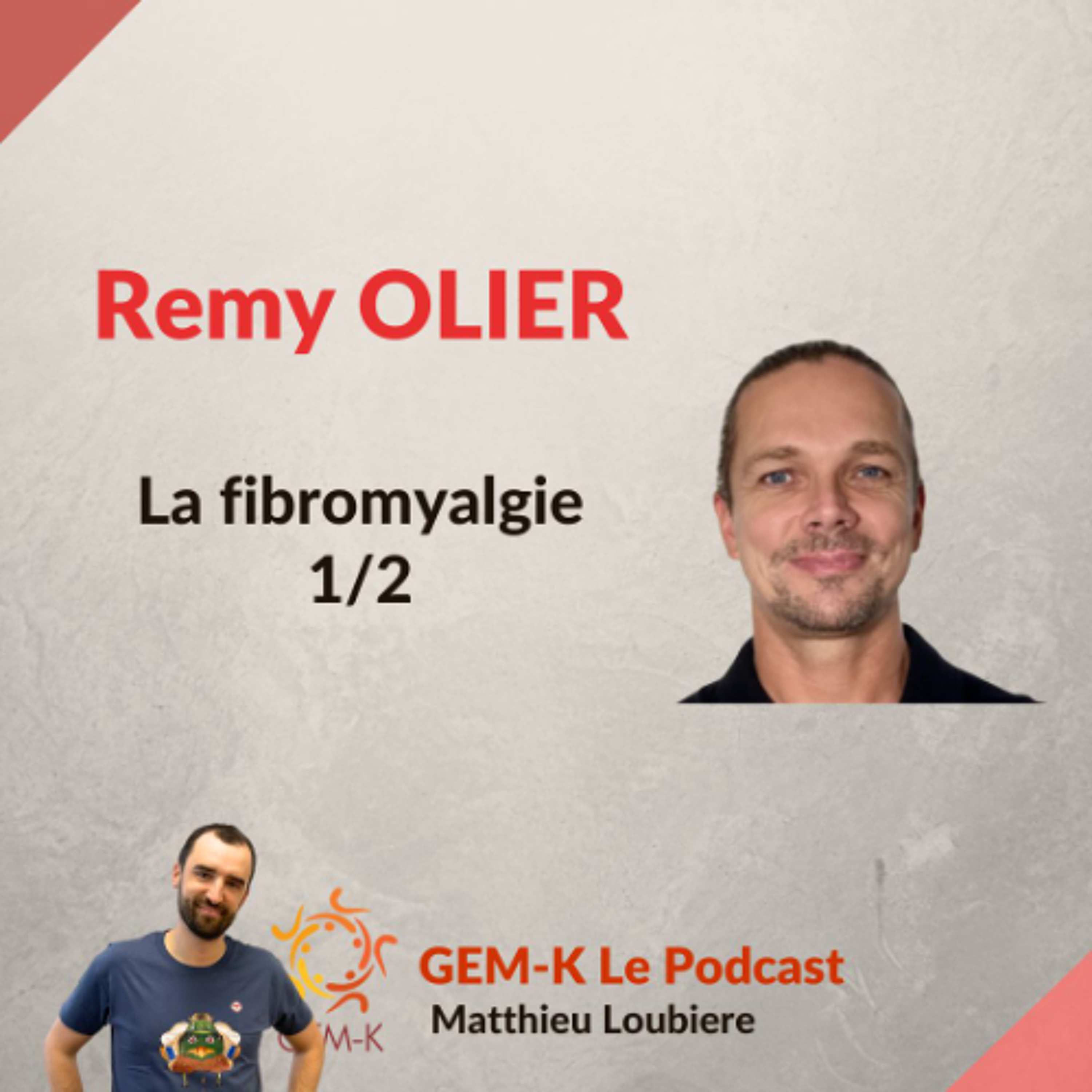 # 62.1 - La Fibromyalgie - Remy Olier