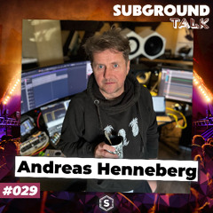 Produzent und DJ Andreas Henneberg (#029)