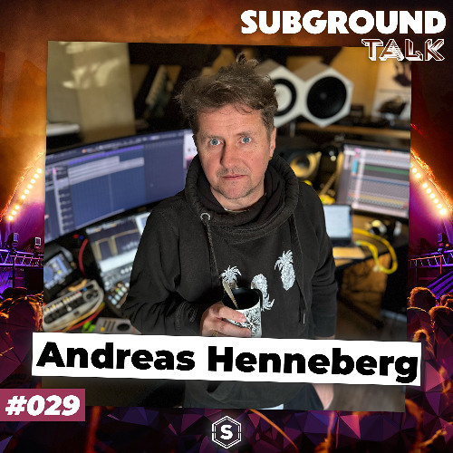 Produzent und DJ Andreas Henneberg (#029)