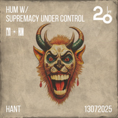 HUM w/ Supremacy Under Control @ Community Garden - 13/07/2025